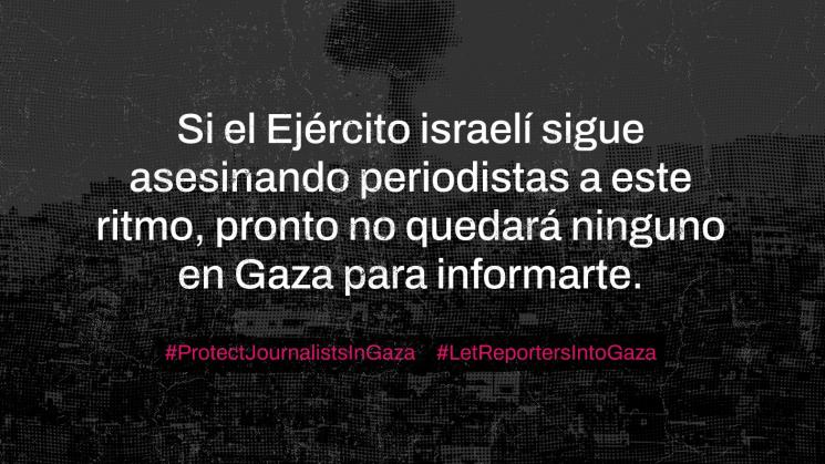 IMPUNIDAD. Al silenciar a la prensa —a quienes documentan y dan testimonio—, Israel está silenciando la guerra, dice el CPJ.