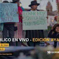 OjoPúblico En Vivo - Ayacucho. Únete a esta conversación sobre democracia y derechos humanos.