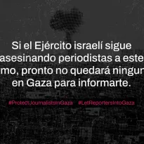 IMPUNIDAD. Al silenciar a la prensa —a quienes documentan y dan testimonio—, Israel está silenciando la guerra, dice el CPJ.